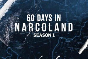 《60天监狱改造计划：毒枭岛 60 Days In Narcoland》[1080][第1季原版无字][百度网盘]