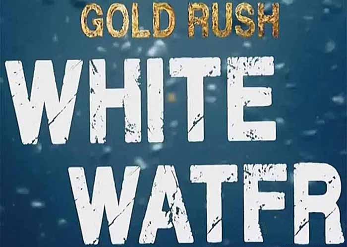 《金矿的赌注急流篇 Gold Rush White Water》[1080][第2季中字][百度网盘]插图