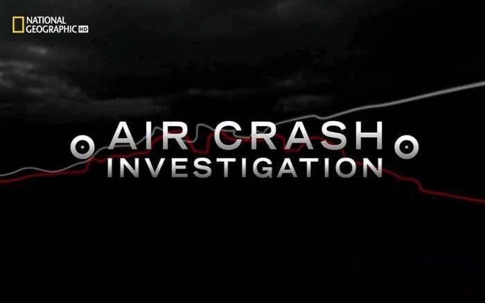 《空中浩劫 Air Crash Investigation》[720P][第1-9季原版无字][百度网盘]插图