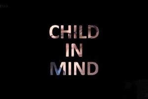 《关爱儿童 Child in Mind》[720P/MKV][全1集 英语英字][733M][百度网盘]