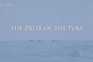 《北极寻根探祖The Prize of the Pole》[720P/MP4][英语外挂英字][1.05G][百度网盘]