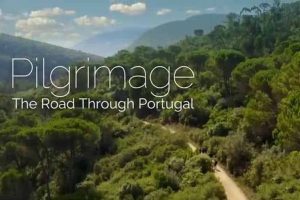 《朝圣：穿越葡萄牙之路 Pilgrimage: The Road Through Portugal 2018》[720P/MKV][全3集 英语中英双字 官方纯净版][6.4G][百度网盘]