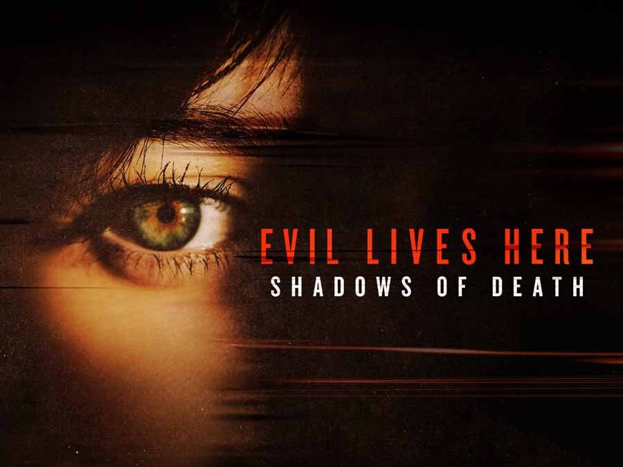 《魔鬼住在这：死亡阴影 Evil Lives Here: Shadows of Death 2022》[1080P/MKV][第2季全8集 英语中英双字 官方纯净版][15G][百度网盘]插图