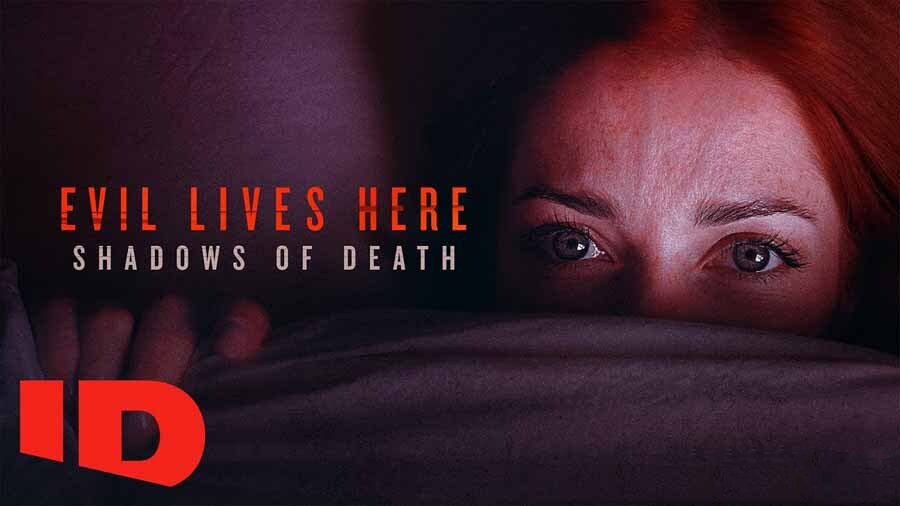 《魔鬼住在这：死亡阴影 Evil Lives Here: Shadows of Death 2022》[1080P/MKV][第1季全6集 英语中英双字 官方纯净版][7.95G][百度网盘]插图