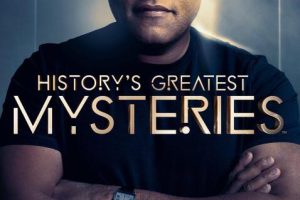 《历史最大谜团 History’s Greatest Mysteries》[1080P][第四季共9集 英语中字][百度网盘]