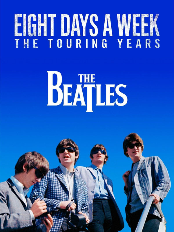 [BD欧美演唱会][一周八天的岁月：披头时代 The Beatles – Eight Days a Week – The Touring Years 2016][BDMV 2BD][54.3GB][百度网盘]插图