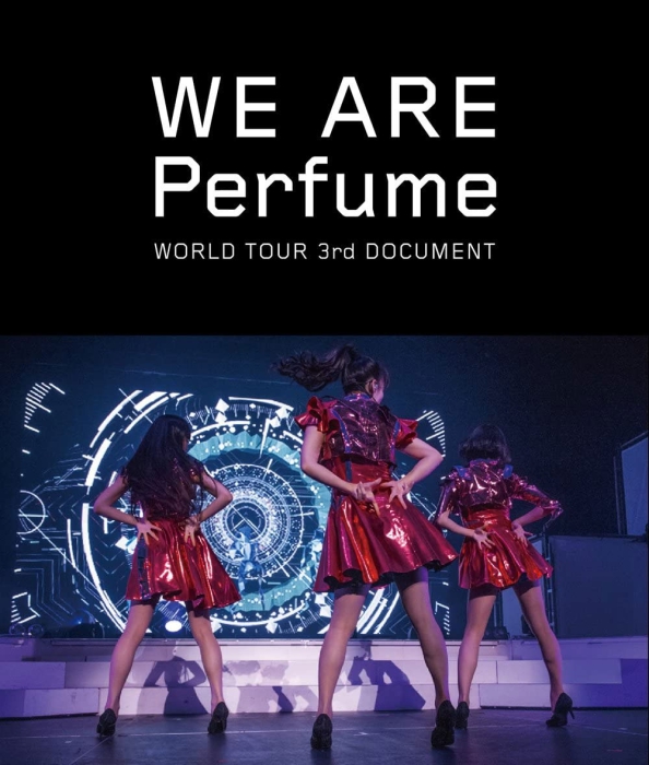 [BD日本演唱会][电音香水 Perfume – WE ARE Perfume -WORLD TOUR 3rd DOCUMENT 2016][BDISO 2BD][36.7GB][百度云]